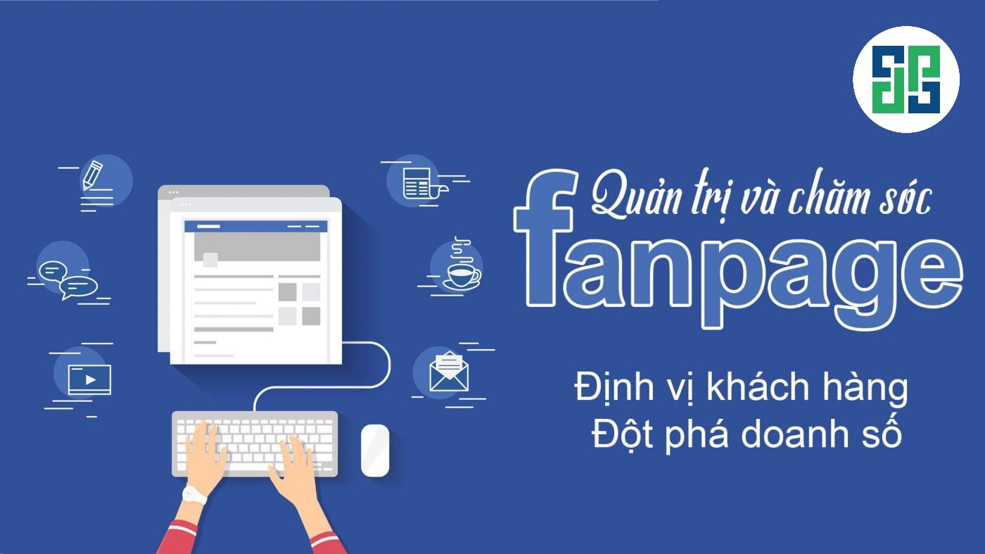 Chăm Sóc Fanpage Hiệu Quả Nhất