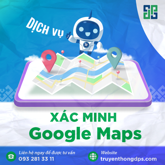 Dịch Vụ Xác Minh Doanh Nghiệp Google Maps DPS