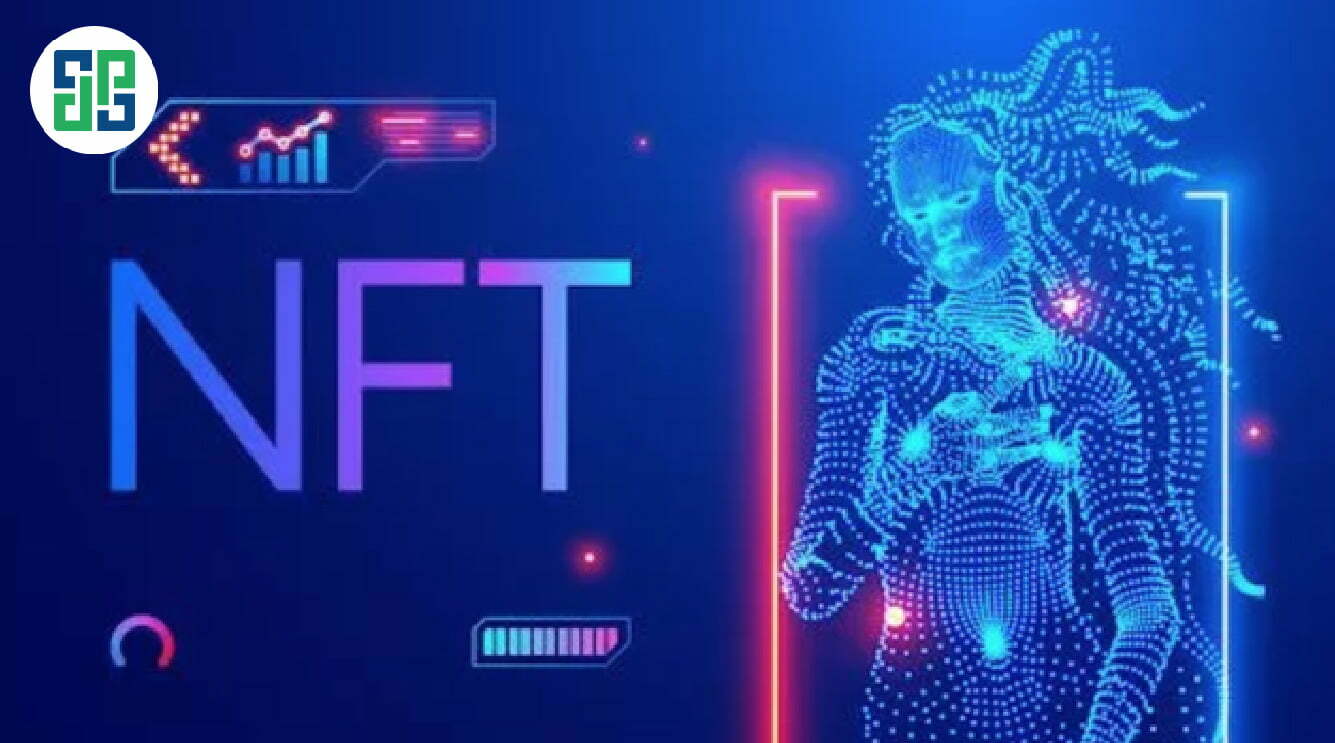 NFT là gì? Có vai trò như thế nào trong Metaverse