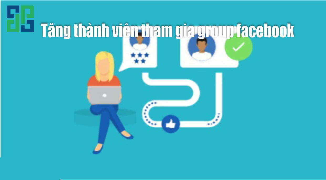 Tăng thành viên trong nhóm đồng nghĩa tăng số lượng người tiếp cận với sản phẩm/thương hiệu của bạn