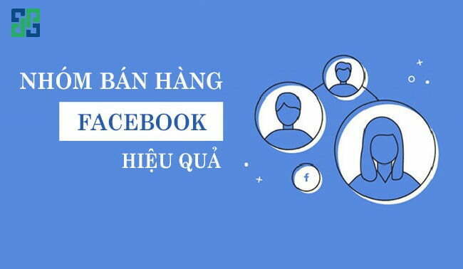 Group Facebook là nơi để bạn tiếp cận thêm nhiều khách hàng tiềm năng