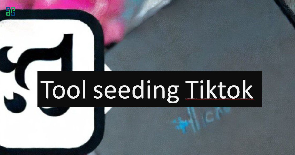 Bạn có thể sử dụng các tool hiện có để triển khai chiến dịch Seeding trên Tiktok, nhưng phải hết sức cẩn thận nếu không muốn "bay acc"