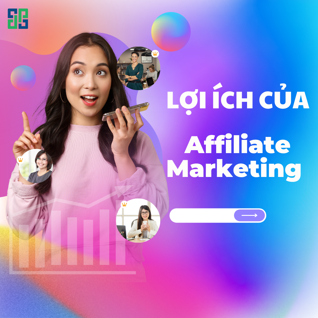 Lợi ích của Affiliate Marketing