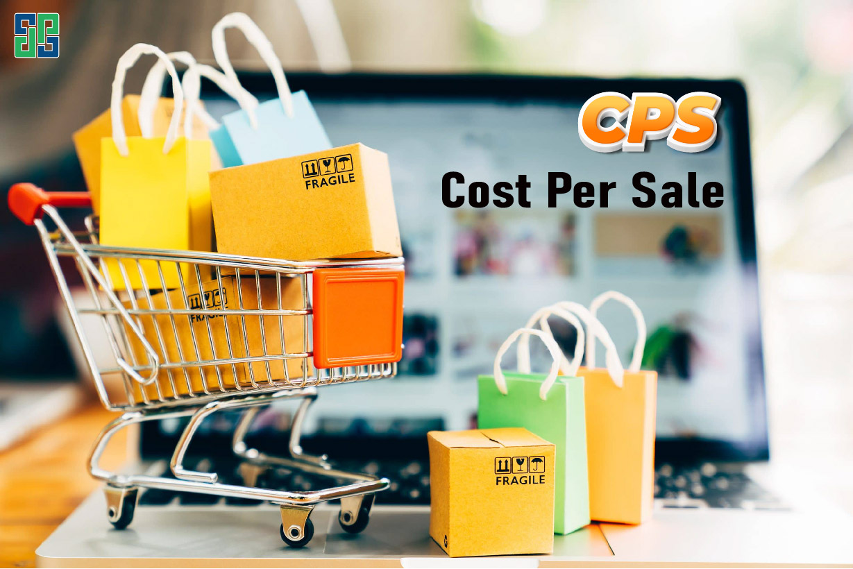 Cost Per Sale (CPS) - Thanh toán theo doanh số