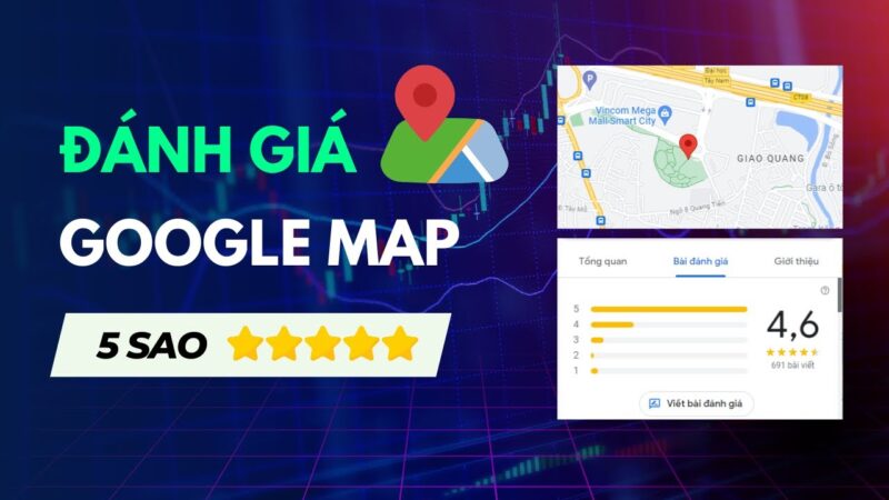 Đánh giá Google Maps