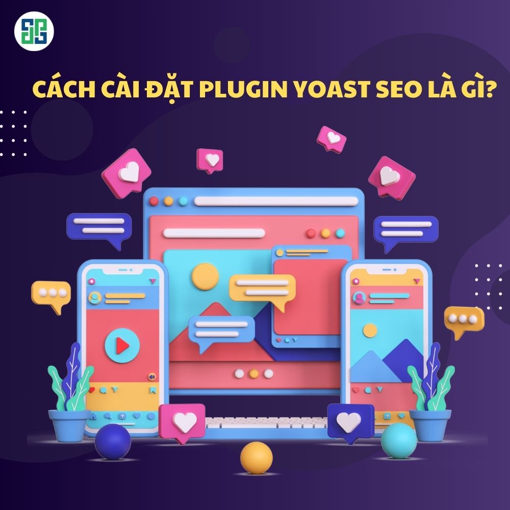 Cách cài đặt plugin Yoast SEO là gì?