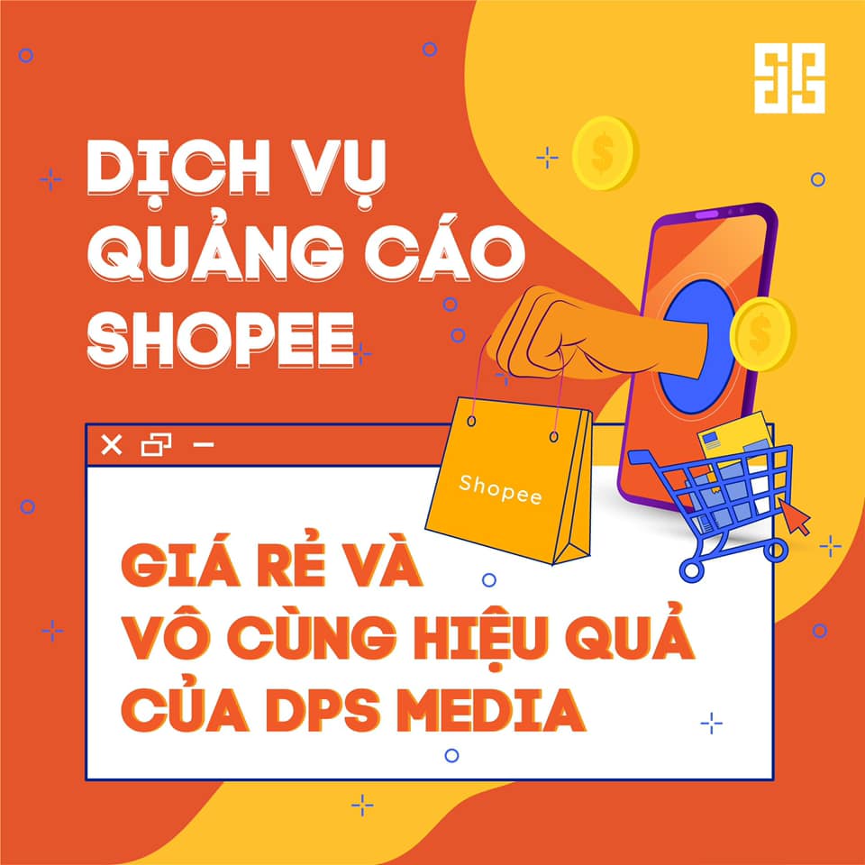 DPS.MEDIA - Dịch vụ quảng cáo sàn Shopee hiệu quả